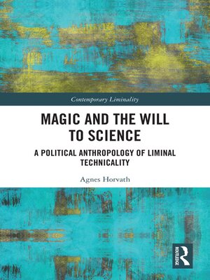 cover image of Magic and the Will to Science
